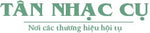 TÂN NHẠC CỤ