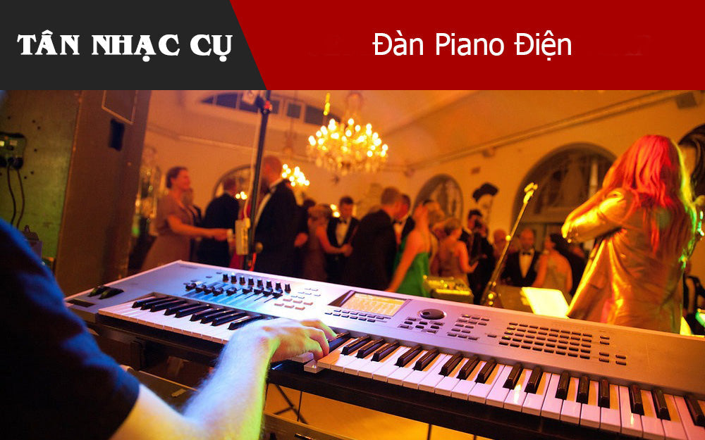 Đàn Piano Điện: Khi Nhạc Cụ Chuyên Nghiệp Bước Vào Cuộc Sống Thường Nhật