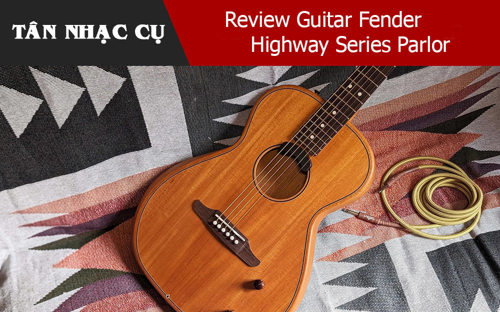 Review Guitar Fender Highway Series Parlor