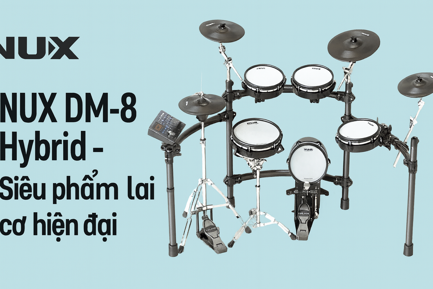 Trống Hybrid Nux DM8