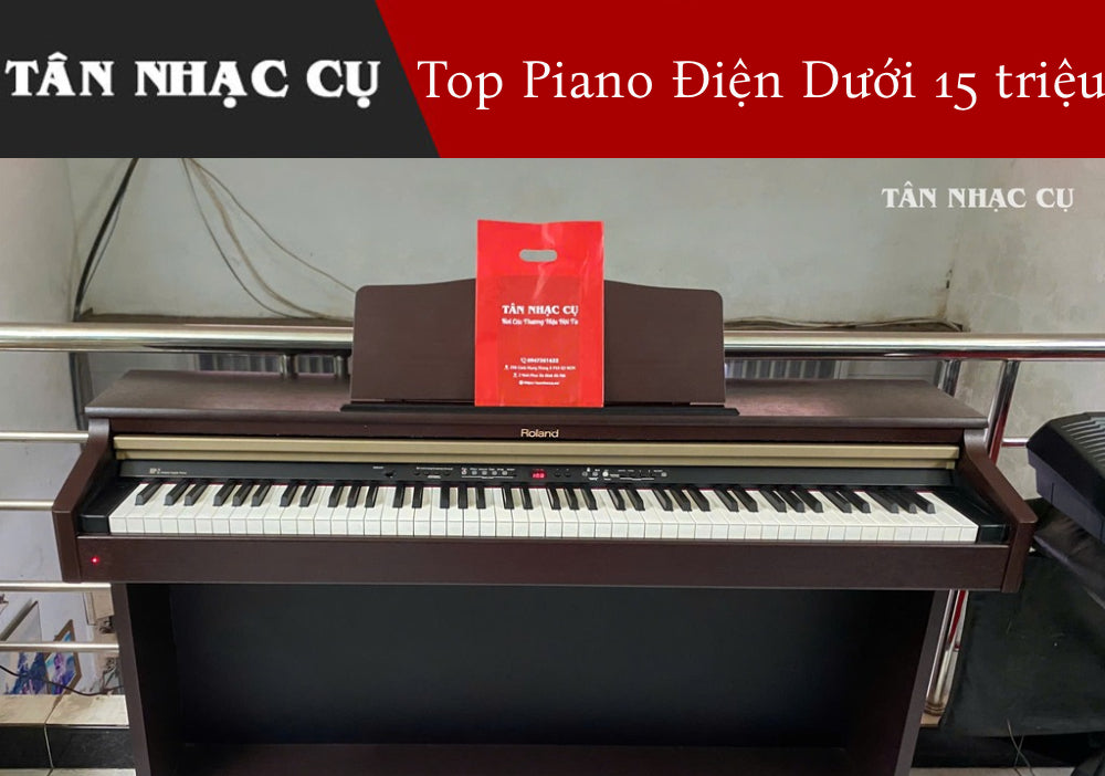 Top 10 Đàn Piano Điện Cũ Dưới 15 Triệu