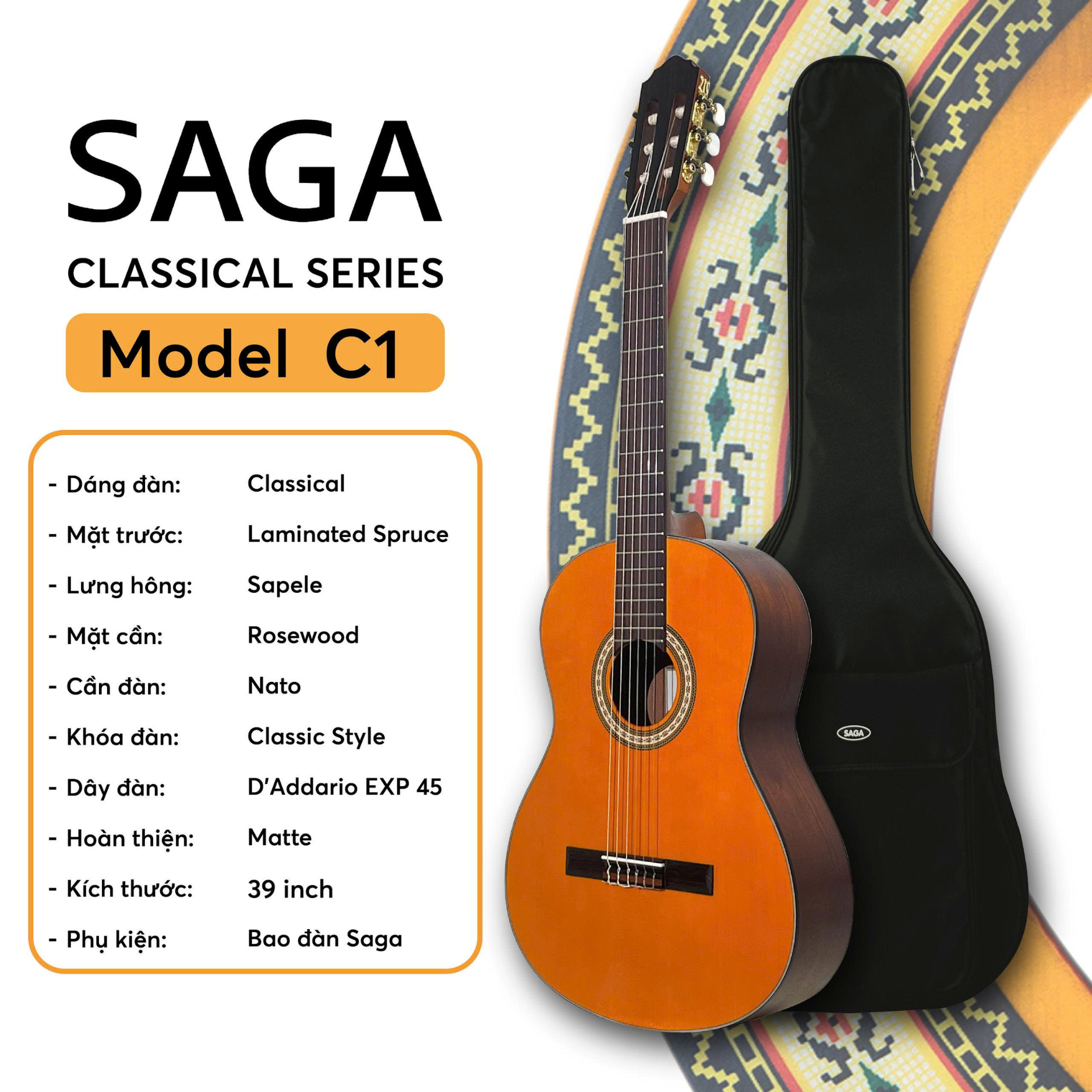 Đàn Guitar Classic Saga Classical C1 Full Size w/Bag
