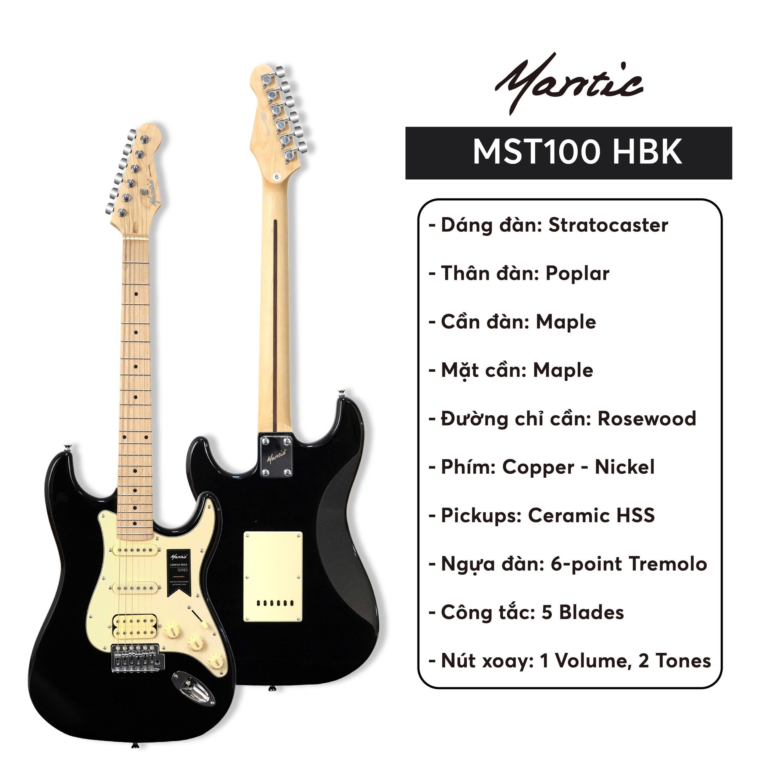 Đàn Guitar Điện Mantic MST100 HBK