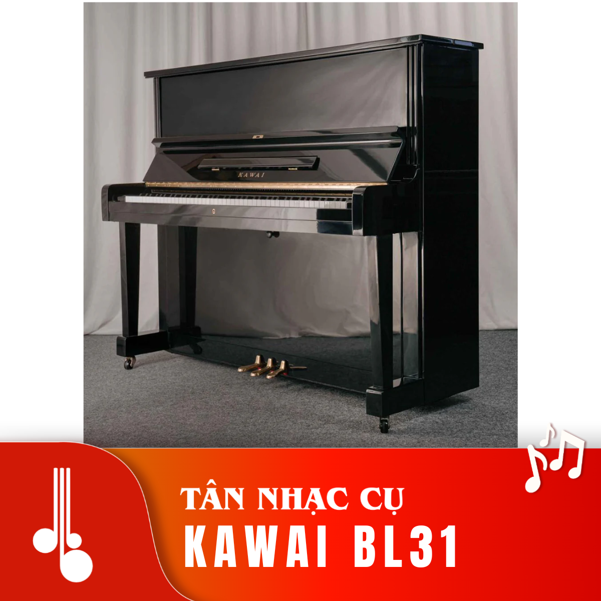 Kawai BL31 Tân Nhạc Cụ