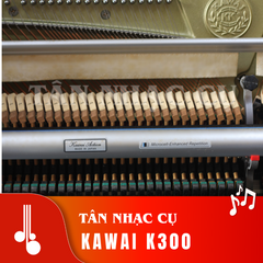 Kawai K300 Tân Nhạc Cụ