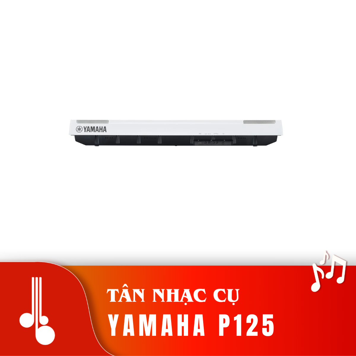 Đàn Piano Điện Yamaha P125 Tân Nhạc Cụ