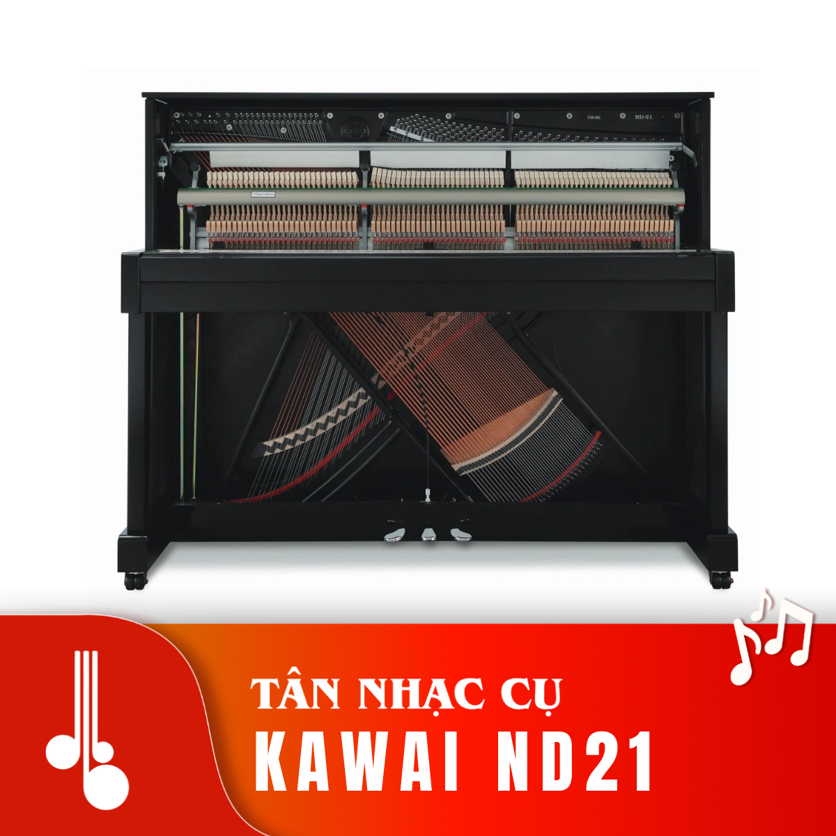 Kawai ND21 Tân Nhạc Cụ