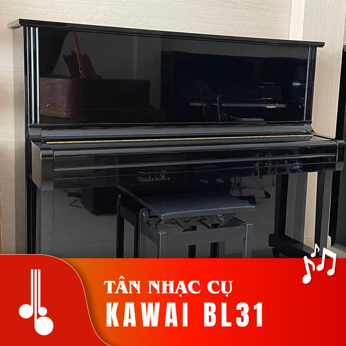 Kawai BL31 Tân Nhạc Cụ