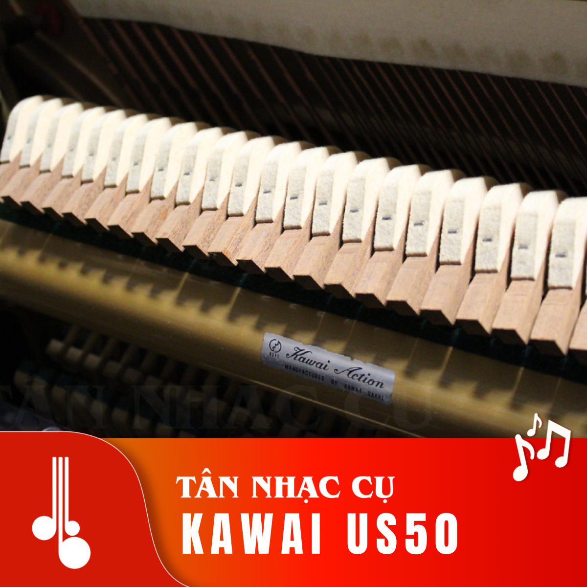 Upright Kawai US50 Tân Nhạc Cụ