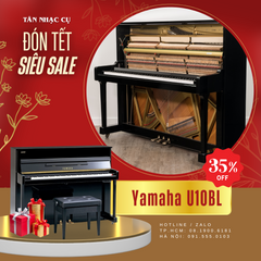 Đàn Piano Cơ Yamaha U10BL - Qua Sử Dụng