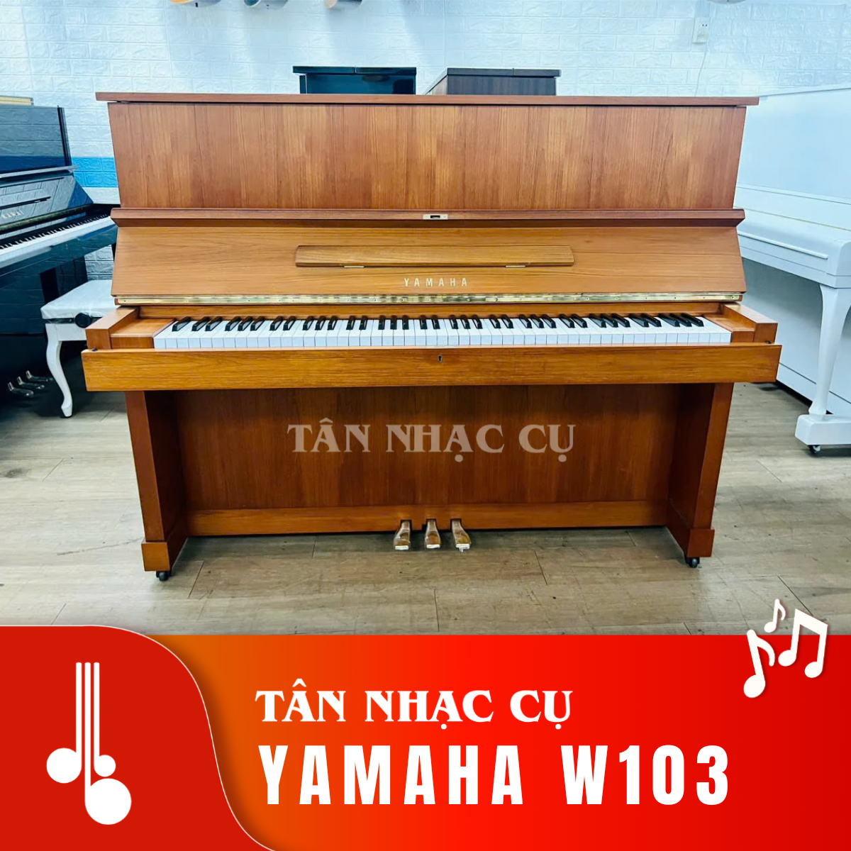 Yamaha W103 Tân Nhạc Cụ