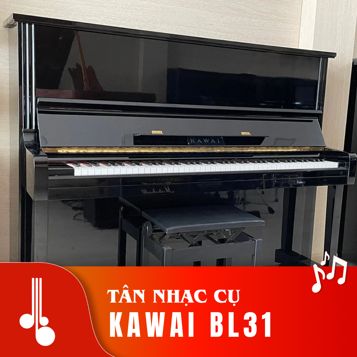 Kawai BL31 Tân Nhạc Cụ