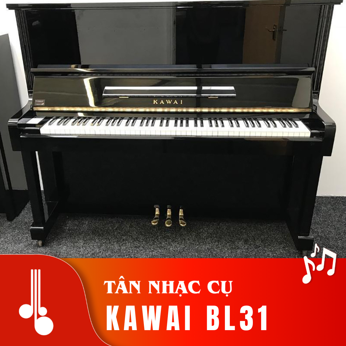 Kawai BL31 Tân Nhạc Cụ