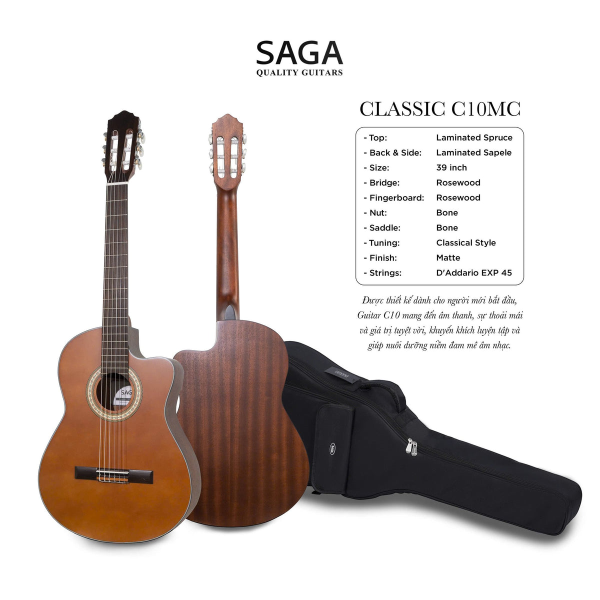 Bảng thông số kỹ thuật đàn guitar classic Saga C10MC cutaway do hãng Saga công bố