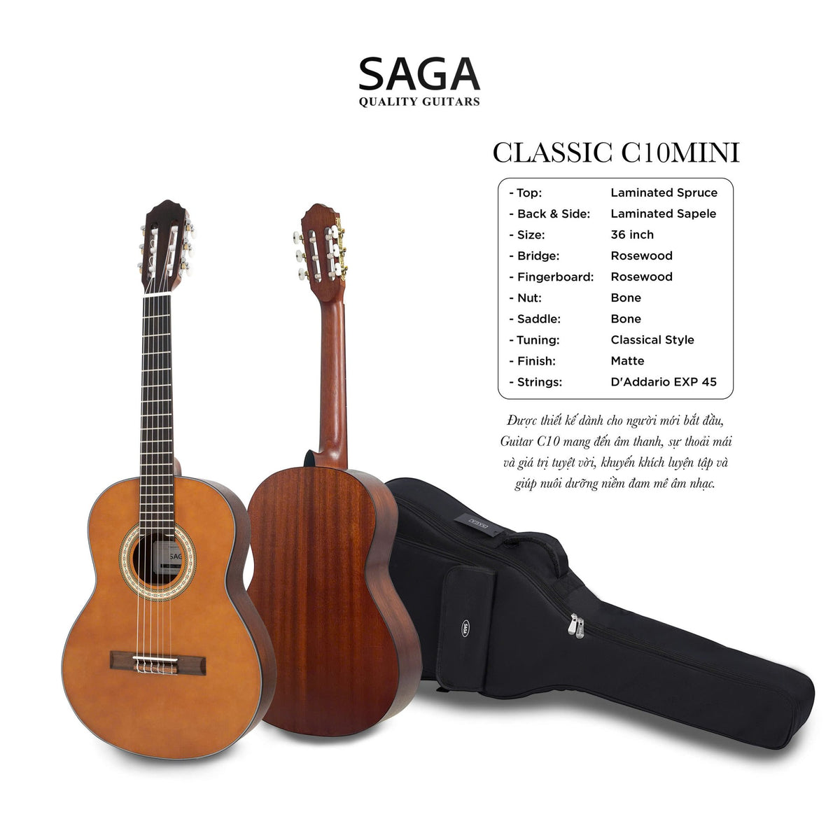 Bảng thông số kỹ thuật đàn guitar classic Saga C10MINI do hãng Saga công bố, kèm bao đàn tặng