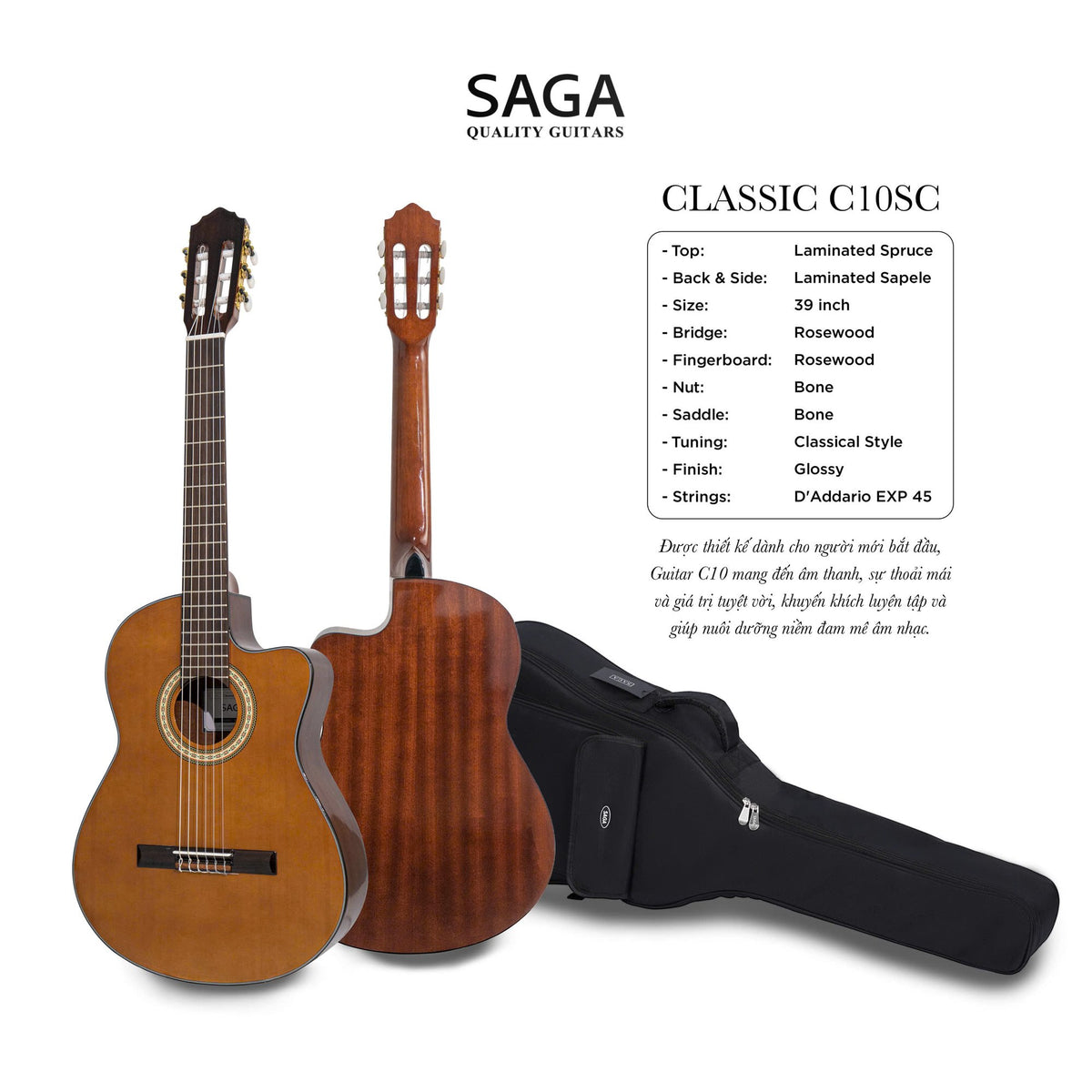 Bảng thông số kỹ thuật đàn guitar classic Saga C10SC cutaway do hãng Saga công bố