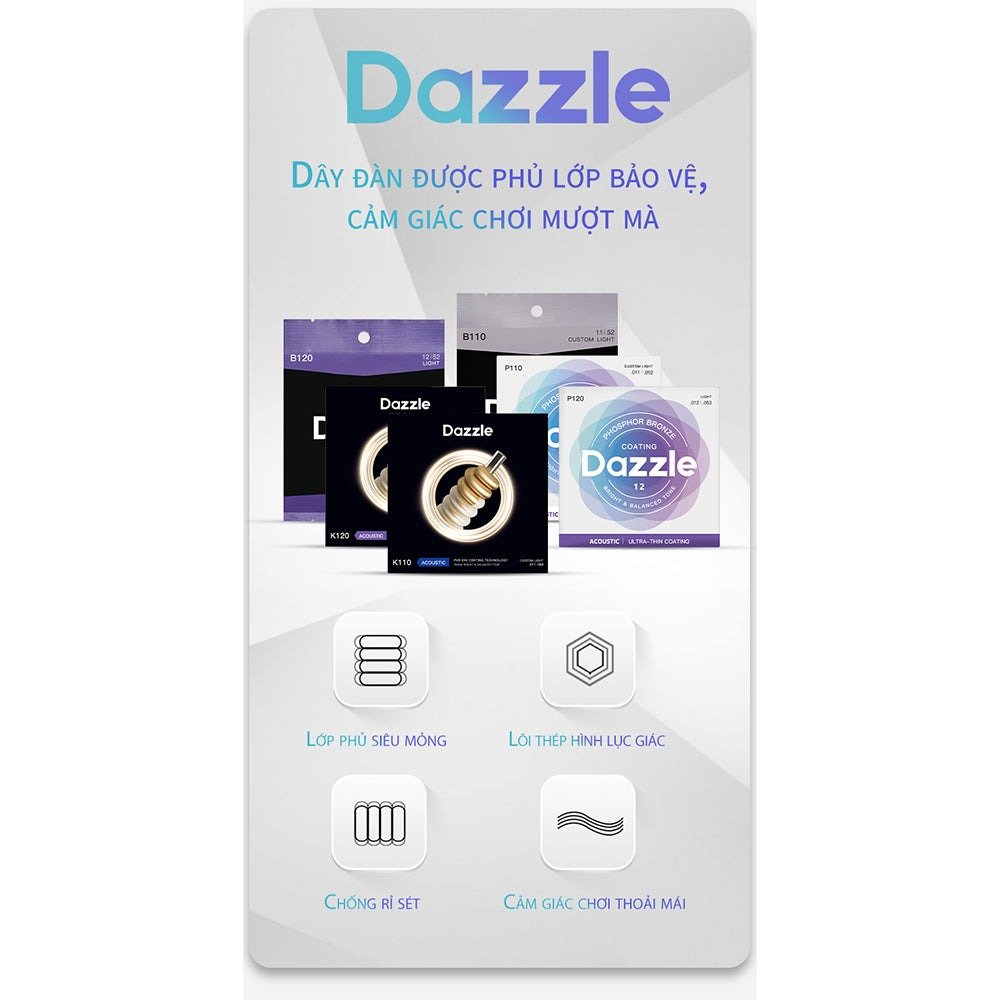 Dây Dazzle – dây đàn được phủ lớp bảo vệ, cảm giác chơi mượt mà